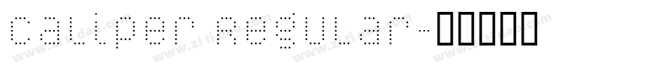 Caliper Regular字体转换